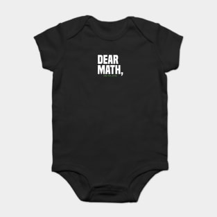 Dear math Baby Bodysuit